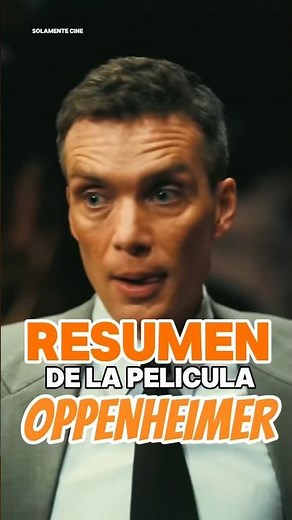 Resumen de la película Oppenheimer (2023).