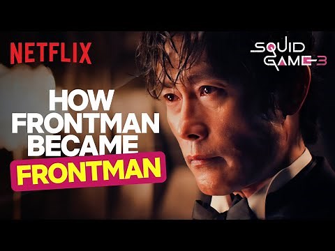 Front Man’s HEARTBREAKING Past Life 🥺 💔 | Squid Game 3 | Netflix India