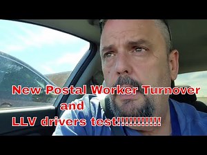Postal Carrier CCA Why the high turn over?? Plus Driver training class highlights!!