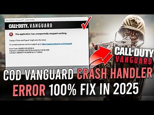 COD Vanguard Crash Handler – Application Unexpectedly Stopped Working | COD Vanguard Crash Fix 2025
