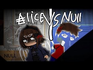 Fpe(+baldi ,player ,Null,) react to Alice vs Null(Gacha)