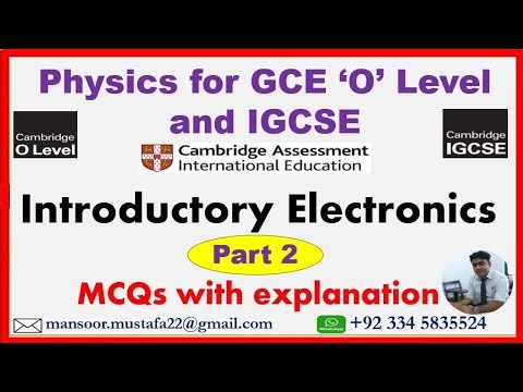 MCQs || Introductory Electronics (Part 2)|| O level Physics-5054 and IGCSE Physics-0625