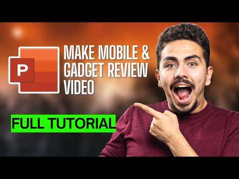 How to Make Mobile & Gadget Review Video in Microsoft PowerPoint [2026 Full Guide]
