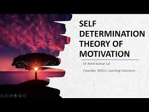 Self Determination Theory of Motivation | Deci and Ryan Theory of Motivation Video Lecture | Crash Course for UGC NET Management