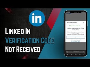 How to Fix Linked in Verification Code Not Received | iPhone - Android