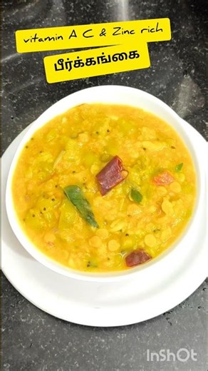 vitamin A C & Zinc rich #Peerkangai Kootu Recipe #Ridge Gourd Stew Recipe #பீர்க்கங்காய் கூட்டு