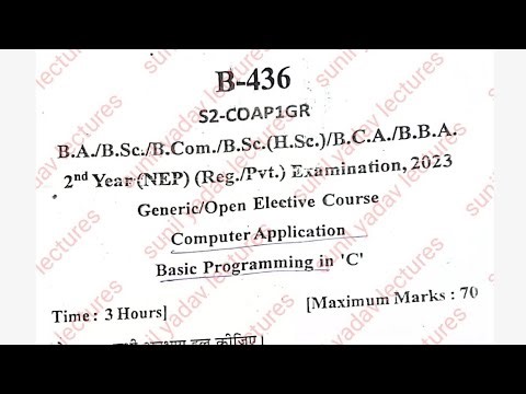 Ba,bsc,bcom,bba 2nd year basic programming in C Paper 2023,2nd year basic programming in c paper2026