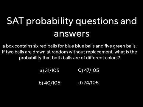 SAT question and Answers: probability