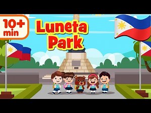 Luneta Park | Flexy Bear Mga Awiting Pambata Compilation