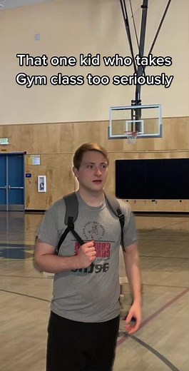 The Overly Enthusiastic Gym Class Participant