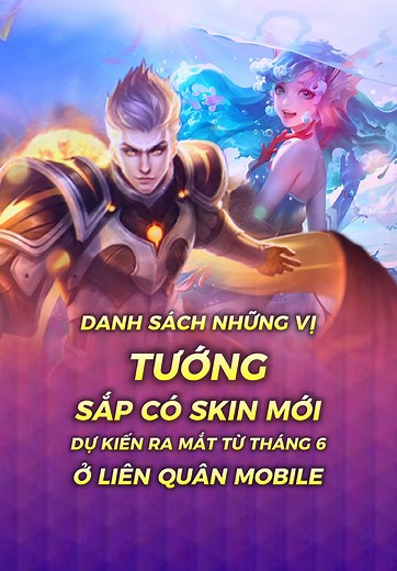 Tổng hợp những Tướng có Skin Mới từ Tháng 6 sắp ra mắt ở Liên Quân 🧜‍♀️ từ KOB #lienquan #lienquanmobile #Archangel2909 #lienquanmobile_garena #gamingontiktok
