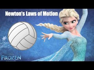 Newton's Laws of Motion Parody: Let it Go