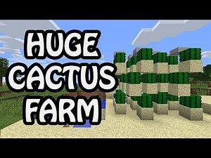 HUGE CACTUS FARM | Minecraft 1.12 Tutorial