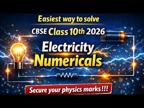 Solving Electricity Numericals Just Got EASIER for Class 10th CBSE Students