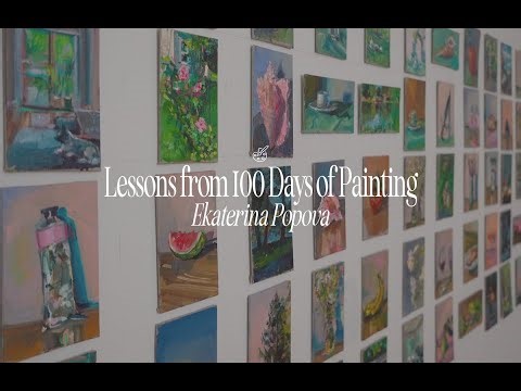 What I Learned from Painting Every Day for 100 Days