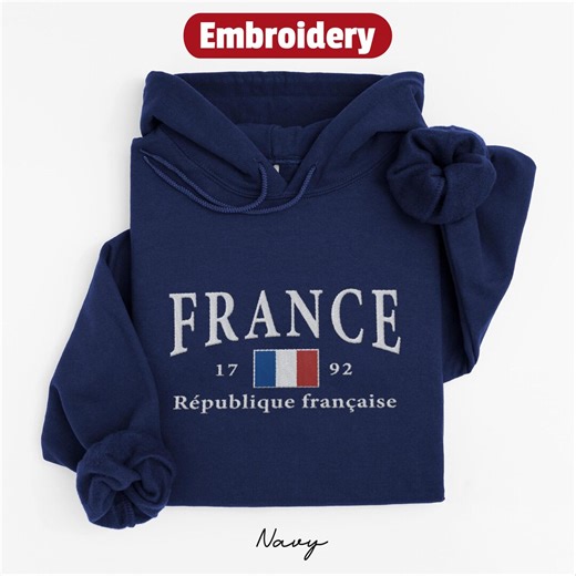 France Embroidered Hoodie, French Flag Embroidery Hooded Sweatshirt, Paris Holiday Pullover, French Travel Gift Souvenir - Etsy