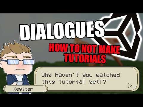 How to make dialogue system | How not to make tutorials