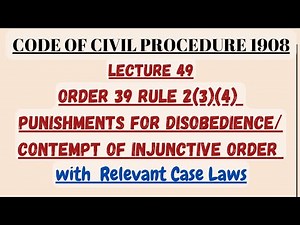 DISOBEDIENCE OF INJUNCTION ORDER ORDER 39 RULE 2 (3)(4) CPC |ORDER 39 CPC #injunction #orders #cpc