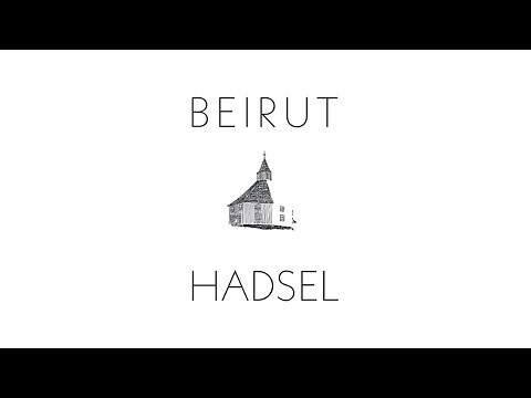 Beirut - Hadsel [Full Album]