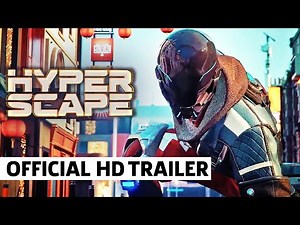 Hyper Scape - Official World Premiere Trailer