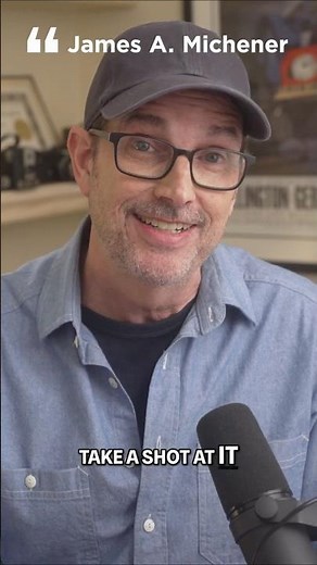 The Accidental Pro Writer —James Michener