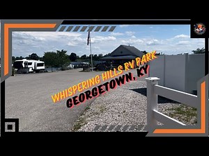 Whispering Hills RV Park Georgetown, KY