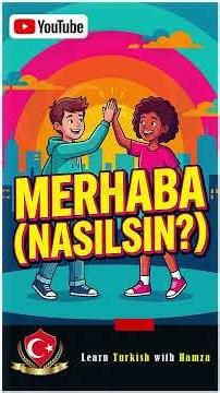 Hello - How are you? (Fun & Easy Turkish Song) - Learn Turkish Song #turkish