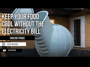 Product Review | Ground Fridge : Keep your food cool without the electricity bill | Tech Review |