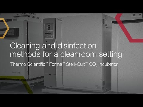 Thermo Scientific Forma Steri-Cult CO2 Incubator: Cleaning and disinfection methods