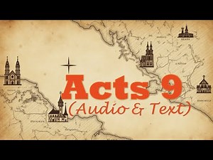 Acts 9 | KJV AUDIO BIBLE (With Text & Images)