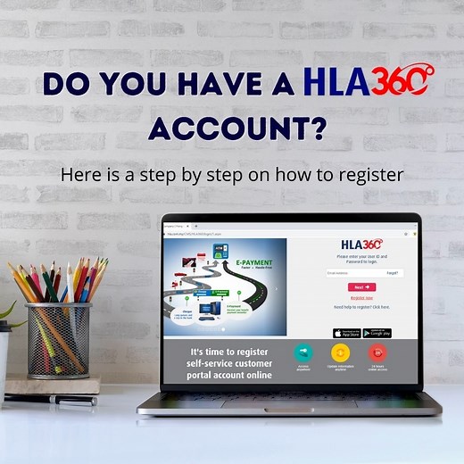 📢📢Attention HLA policyholders! Make sure you register for a HLA 360° account so that you can manage & access your insurance related details the easier and smarter way no matter where you are. 😎 Don't have an account? Not sure how? Heres a quick guide just for you. Start off by visiting : www.hla.com.my/360 All good? Remember to download the mobile app too! Google Play Store: https://goo.gl/6ww1xQ Apple App Store: https://goo.gl/fBo3kD | Hong Leong Assurance