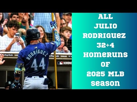 All Julio Rodríguez 32 Homeruns || 2025 MLB Season Highlights