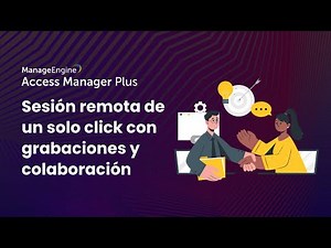 Sesión remota de un solo click con grabaciones y colaboración | ManageEngine LATAM