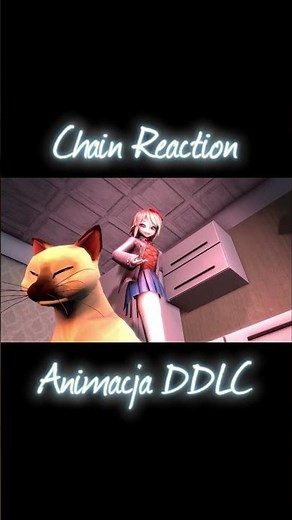 [DDLC SFM/Short] Chain Reaction Short 1