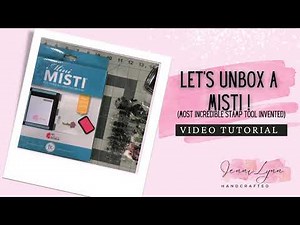 It Finally Arrived! Let's Unbox a Mini MISTI (Most Incredible Stamp Tool Invented)!