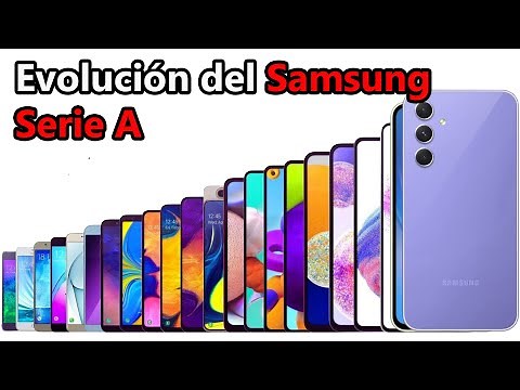 EVOLUCION DEL SAMSUNG GALAXY SERIE A, TODOS LOS MODELOS DE SAMSUNG
