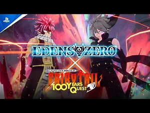 『EDENS ZERO』FAIRY TAIL 100 YEARS QUEST Collaboration Trailer