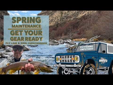 The Fly Line & Reel Maintenance You Need to Be Doing