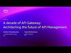 AWS re:Invent 2025 - A decade of API Gateway: Architecting the future of API Management (API314)