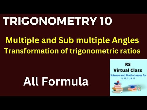 Class 10 || Trigonometry || All formula || Multiple and Sub multiple angles