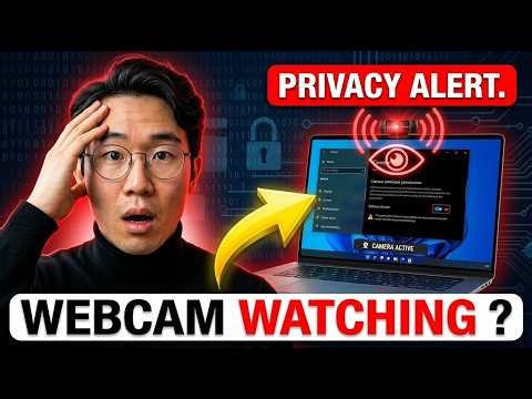 Is Your Webcam Being Watched? Check This Windows Setting Now