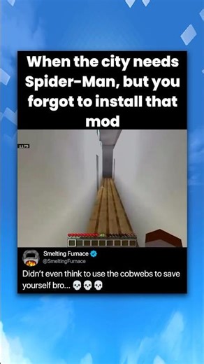 When the city needs Spider-Man, but you forgot to install that mod