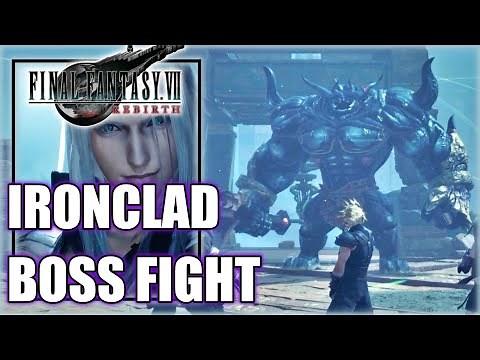 Final Fantasy 7 Rebirth - Ironclad Boss Fight