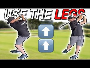 How to Use your LEGS in the Golf Swing to Maximise Distance and Accuracy