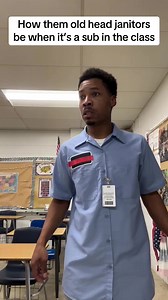 Funny Janitor Reactions to Substitute Teachers
