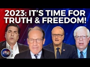2023: It's Time for Truth & Freedom! | FlashPoint