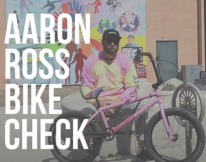 Aaron Ross Bike Check 2025 – Bright & Colorful Sunday Build