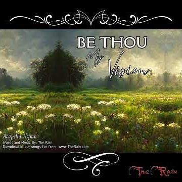 1OT Be Thou My Vision (Acapella Hymn) Nicholas Mazzio Lauren Mazzio The Rain-