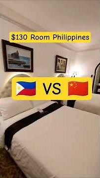 Philippines vs. China: Crazy Hotel Price Difference! ($130 VS $85)
