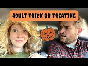 Adult Trick or Treating
